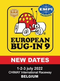 NOUVELLE DATES : EUROPEAN BUG-IN 1/2/3 JULY 2022 NOUVELLE DATES : EUROPEAN BUG-IN 1/2/3 JULY 2022